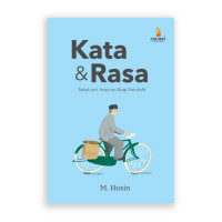 Kata Dan Rasa : Sekelumit Inspirasi Untuk Pendidik