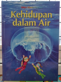 Kehidupan Dalam Air 3 Seri Kehidupan Alam Widya Wiyata Pertama