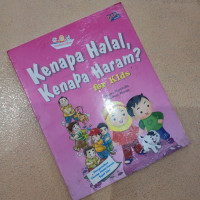 Kenapa Halal Kenapa Haram ? For Kids