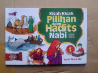 Kisah-Kisah Pilihan Dalam Hadits Nabi SAW JILid 1