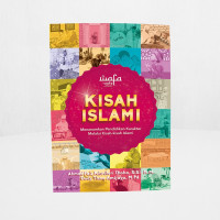 Kisah Islami : Menanamkan Pendidikan Karakter Melalui Kisah-Kisah Islami