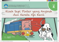 Kisah Sapi Pintar Yang Angkuh Dan Kereta Api Kecil Level 4