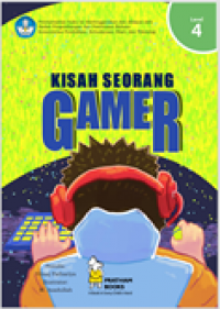 Kisah Seorang Gamer Level 4