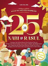 Kisah teladan dan inspiratif 25 Nabi & Rasul