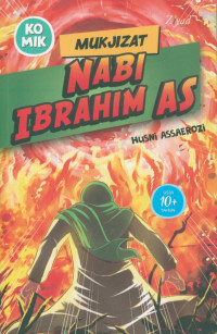 Komik Mukjizat Nabi Ibrahim AS