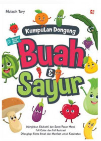 Kumpulan Dongeng Buah & Sayur