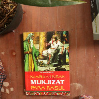 Kumpulan Kisah Mukjizat Para rasul