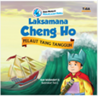 Laksamana Cheng Ho : Pelaut Yang Tangguh