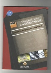 Image of Peluang Karir Lulusan Fakultas Hukum: Lembanga Keuangan Non Bank
