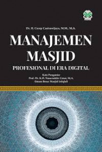 Manajemen masjid : Profesional di era digital
