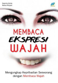 Membaca ekspresi wajah