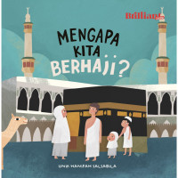 Mengapa Kita Berhaji? Seri 3