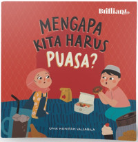 Mengapa Kita Harus Puasa? Seri 1