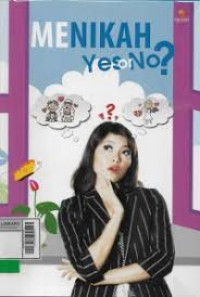 Menikah yes or no?