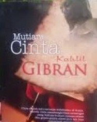 Mutiara Cinta Kahlil Gibran