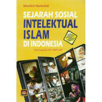 Sejarah sosial intelektual islam di indonesia