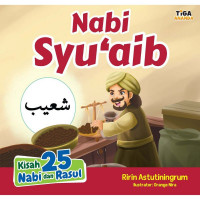 Nabi Syu'aib Seri Kisah 25 Nabi Dan Rasul
