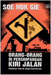 Orang-Orang Di Persimpangan Kiri Jalan