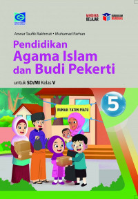 Pendidikan Agama Islam Dan Budi Pekerti Untuk SD/MI Kelas V