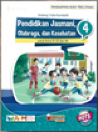 Pendidikan jasmani, Olahraga, dan Kesehatan Untuk Kelas IV SD dan MI Kurikulum 2013 Edisi Revisi Terbaru