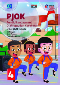 Pendidikan Jasmani, Olahraga, Dan Kesehatan Untuk SD/MI Kelas IV Kurikulum Merdeka