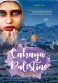 Cahaya Palestina: Siapapun yang mencintaku, dia harus lebih mencintai Palestina