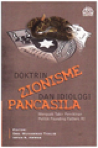 Pemahaman Ideologi Doktrin Zionisme Dan Ideologi Pancasila