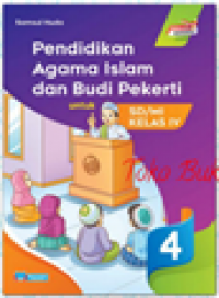 Pendidikan Agama Islam Dan Budi Pekerti Untuk SD/MI Kelas IV Kurikulum Merdeka