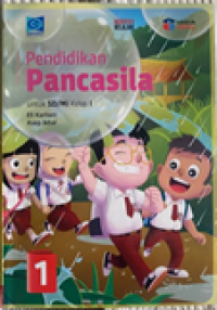 Pendidikan Pancasila Untuk SD/MI Kelas 1 Jilid 1 Berdasarkan Kurikulum Merdeka