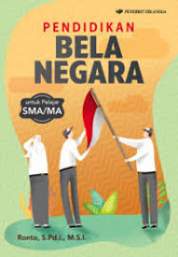 Pendidikan bela negara untuk SMA/MA