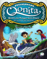 Petualangan Qonita : Qonita dan Penggembala Angsa