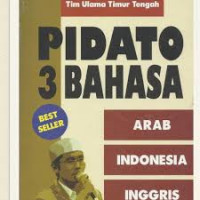 Pidato 3 bahasa: Arab, Indonesia, Inggris