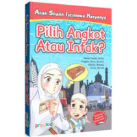 Pilih Angkot Atau Infak? : anak shalih istimewa karyanya