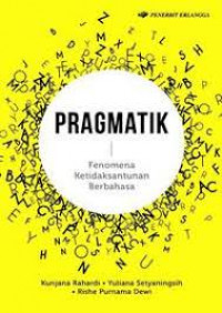 Pragmatik : Fenomena ketidaksantunan berbahasa