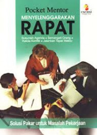 Pocket mentor ; Menyelenggarakan rapat