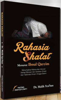 Rahasia Shalat Menurut Ibnul Qayyim