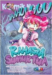 Rahasia Sumur Tua Seri Komik NextG