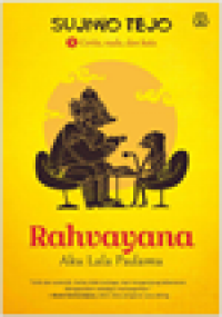 Rahvayana 1 Aku Lala Padamu - Sujiwo Tejo(Free_Book12)