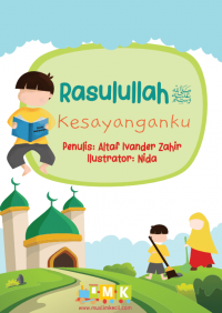 Rasulullah SAW Kesayanganku