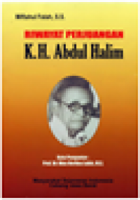 Riwayat Perjuangan KH Abdul Halim