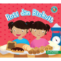 Roti Dan Biskuit Seri Rahasia Makanan Favorit