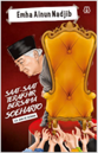 Saat-Saat Terakhir Bersama Soeharto 2,5 Jam Di Istana