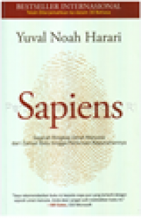 Sapiens : Sejarah Ringkas Umat Manusia Dari Zaman Batu Hingga Perkiraan Kepunahannya