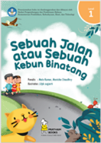 Sebuah Jalan atau Sebuah Kebun Binatang? Level 1