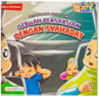 Sebuah Persaksian Dengan Syahadat