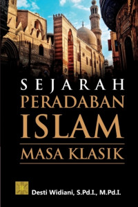 Sejarah Peradaban Islam Masa Klasik