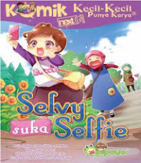 Selvy suka selfie