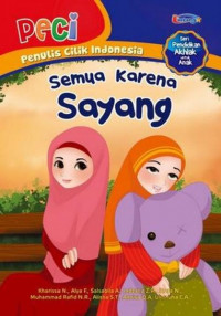 Semua Karena Sayang Seri PECI