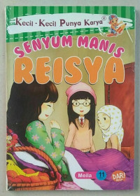 Senyum Manis Reisya Seri KKPK