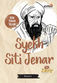 Seri tokoh Islam : Syekh Siti Jenar